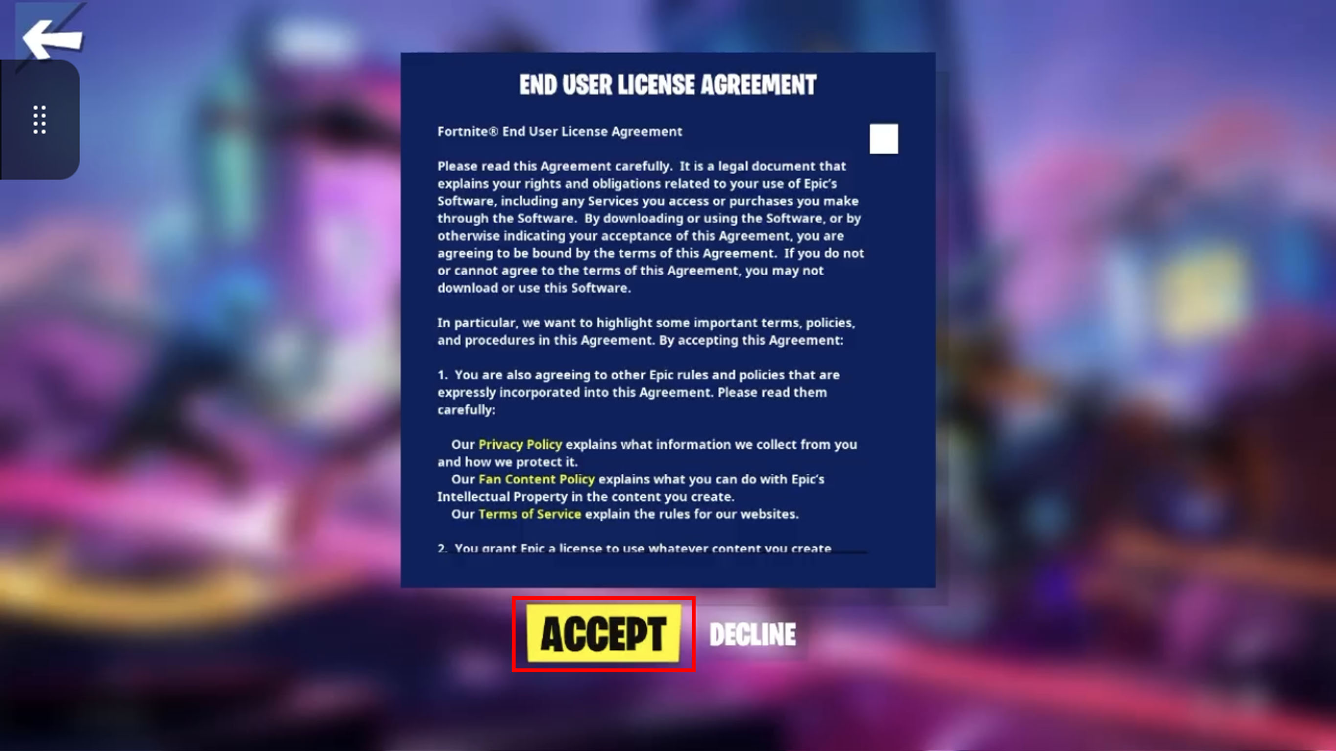 Aceite o Contrato de Licença de Usuário do Fortnite.